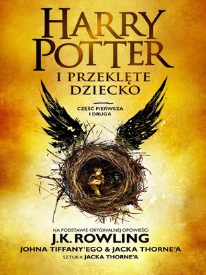 cover image of Harry Potter i Przeklęte Dziecko, Część pierwsza i druga